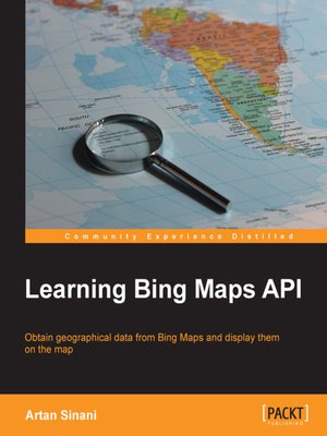 cover image of Learning Bing Maps API
